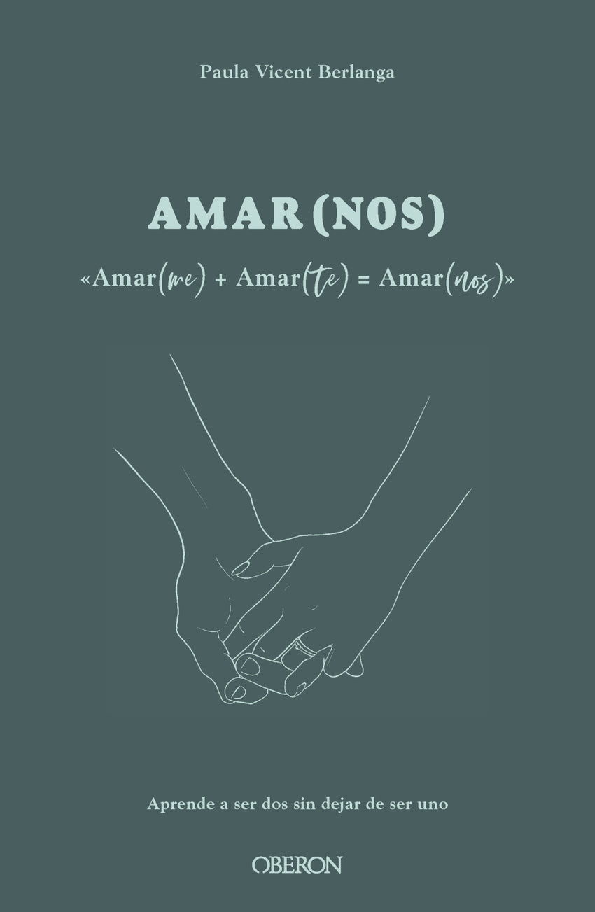 Amar(me) + Amar(te) = AMAR(NOS)