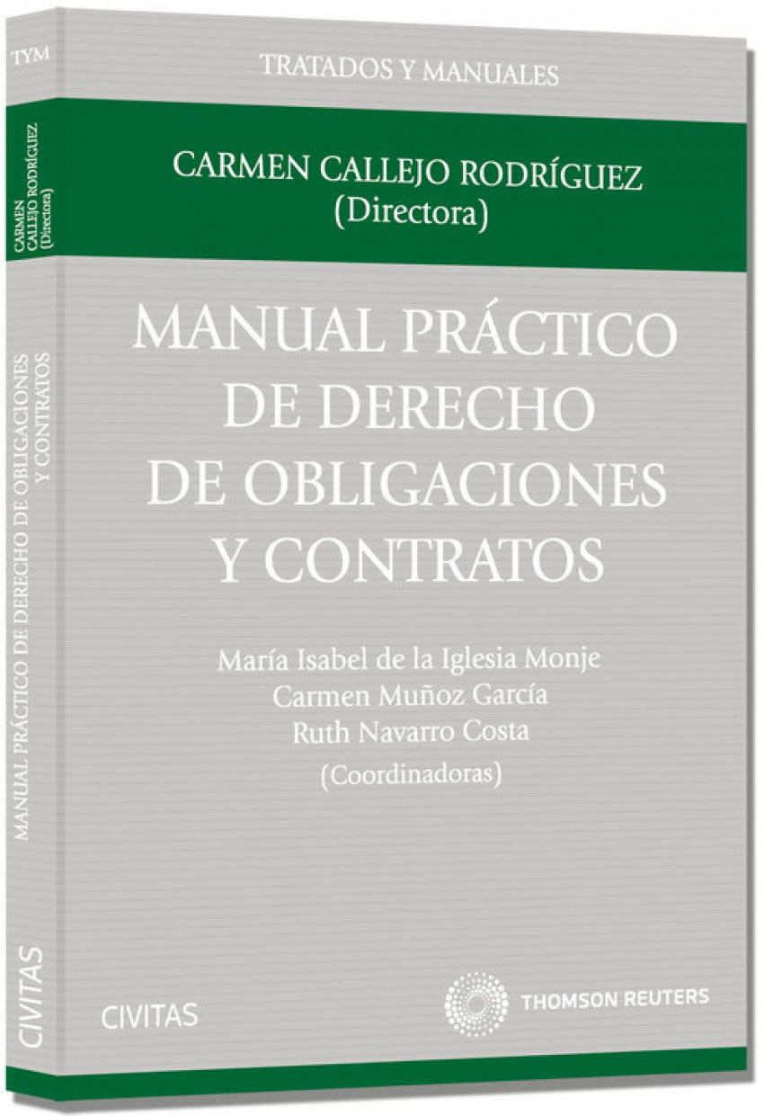 Manual práctico de derecho de obligaciones y contratos