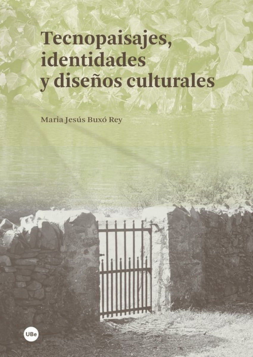 Tecnopaisajes identidades y diseños culturales