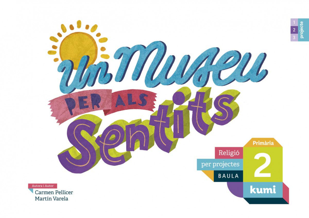 UN MUSEU PER ALS SENTITS 2N.PRIMARIA. PROJECTE KUMI. ANDALUCÍA 2019
