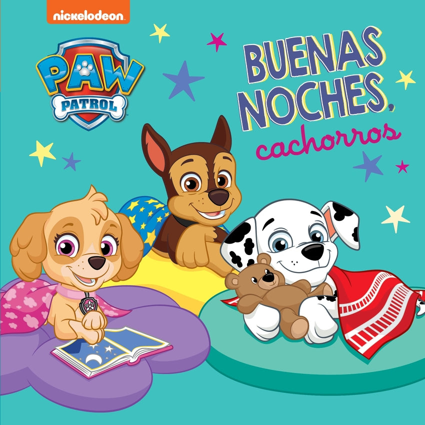 Buenas noches, cachorros (Paw Patrol / Patrulla Canina. Pequeñas manitas)