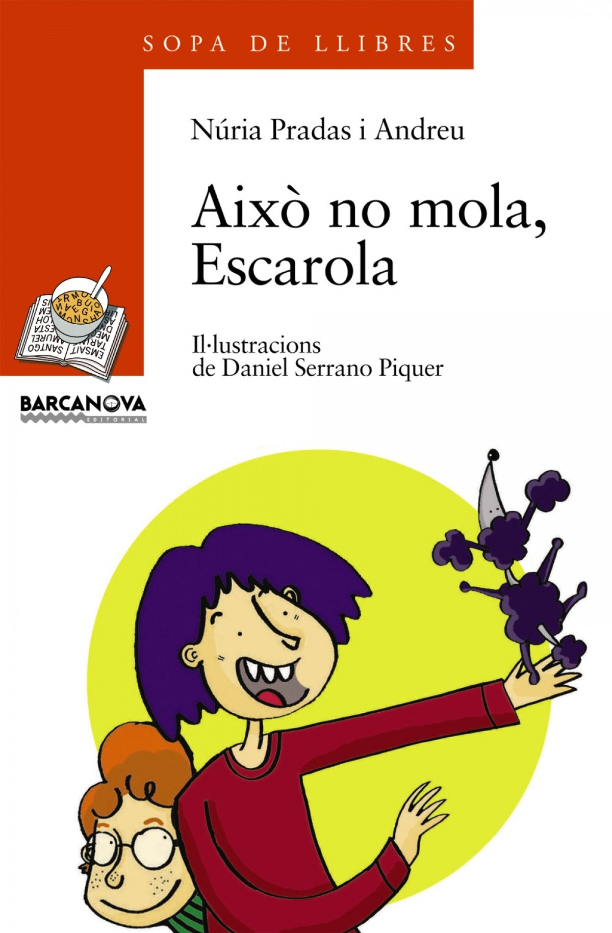 Això no mola, Escarola