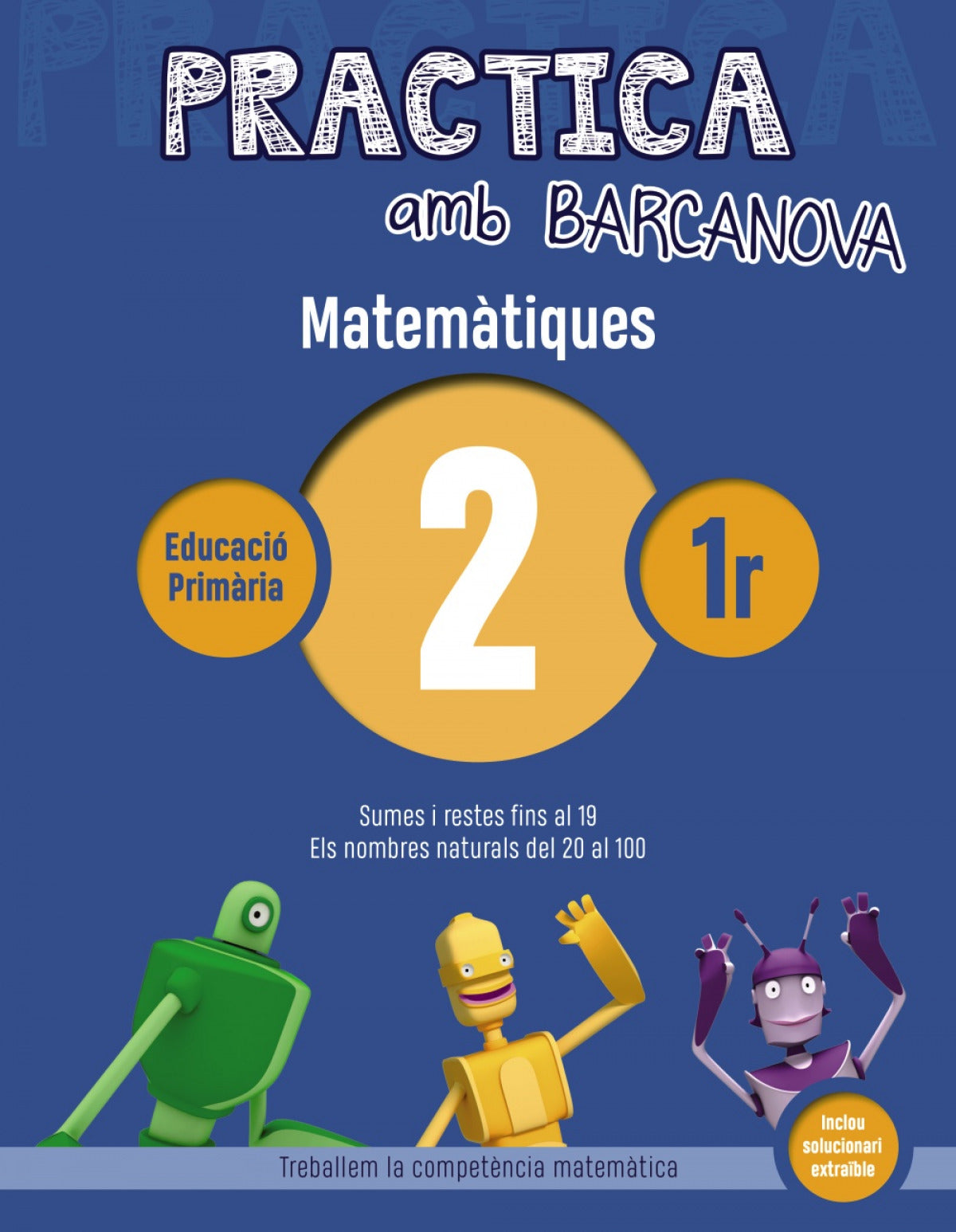 QUADERN MATEMATIQUES 2 1R.PRIMARIA PRACTICA