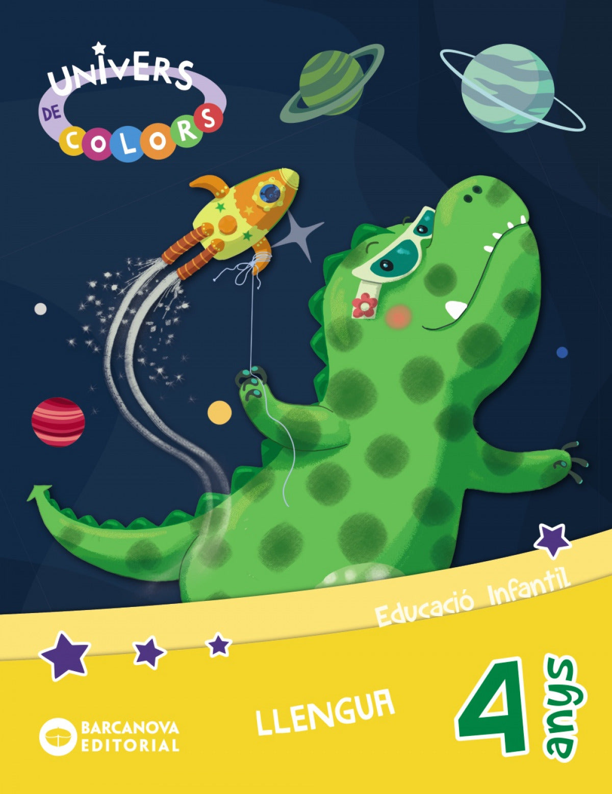 LLENGUA 4 ANYS. PROJECTE UNIVERS DE COLORS. CATALUNYA 2019