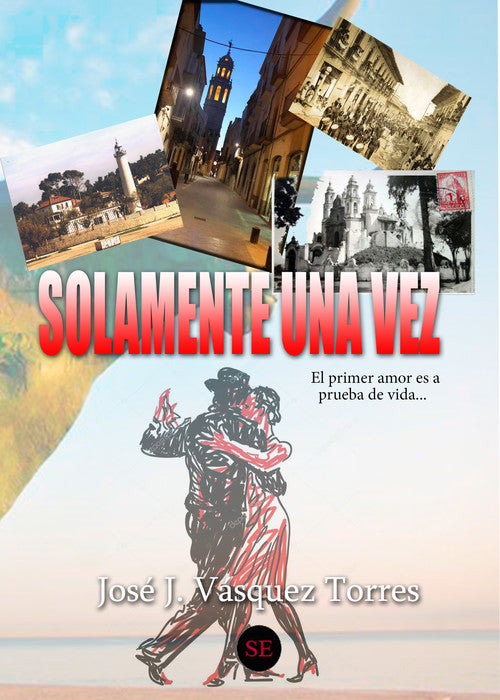 Solamente una vez