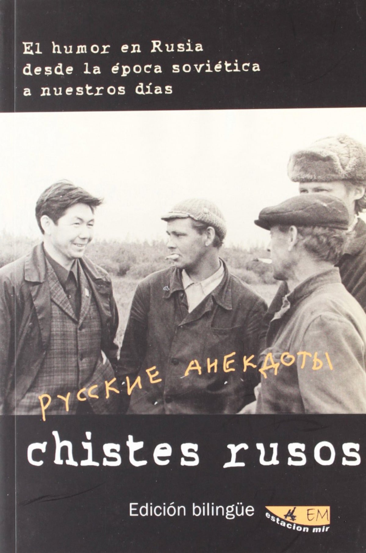 CHISTES RUSOS / RUSSKIE ANEKDOTY