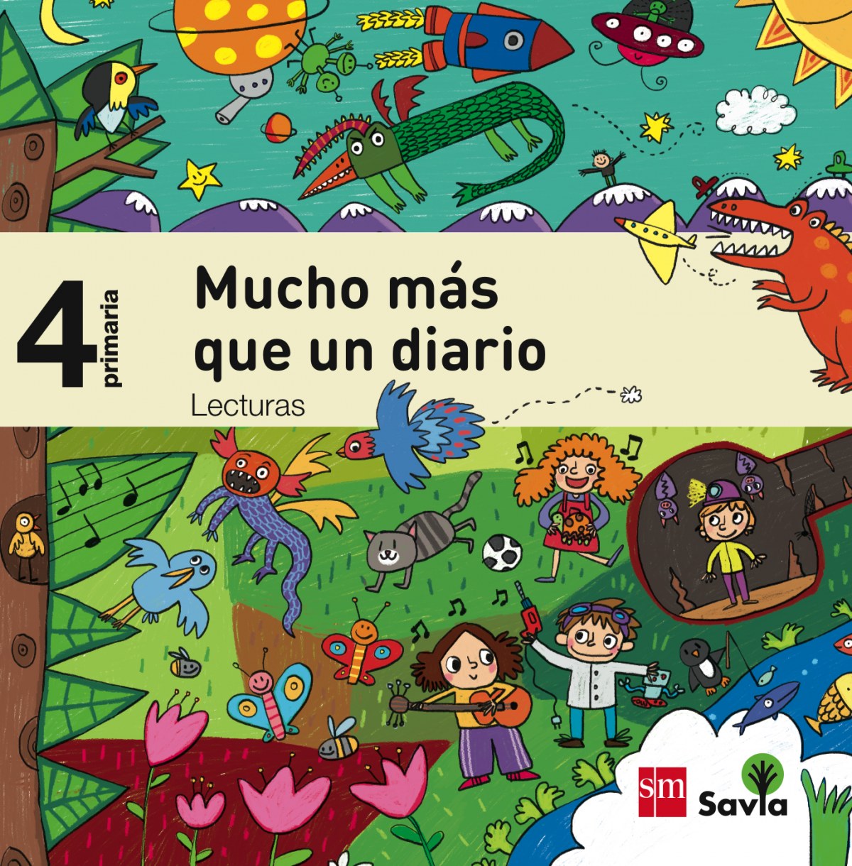Lecturas 4ºprim. Mucho más que un diario. Savia