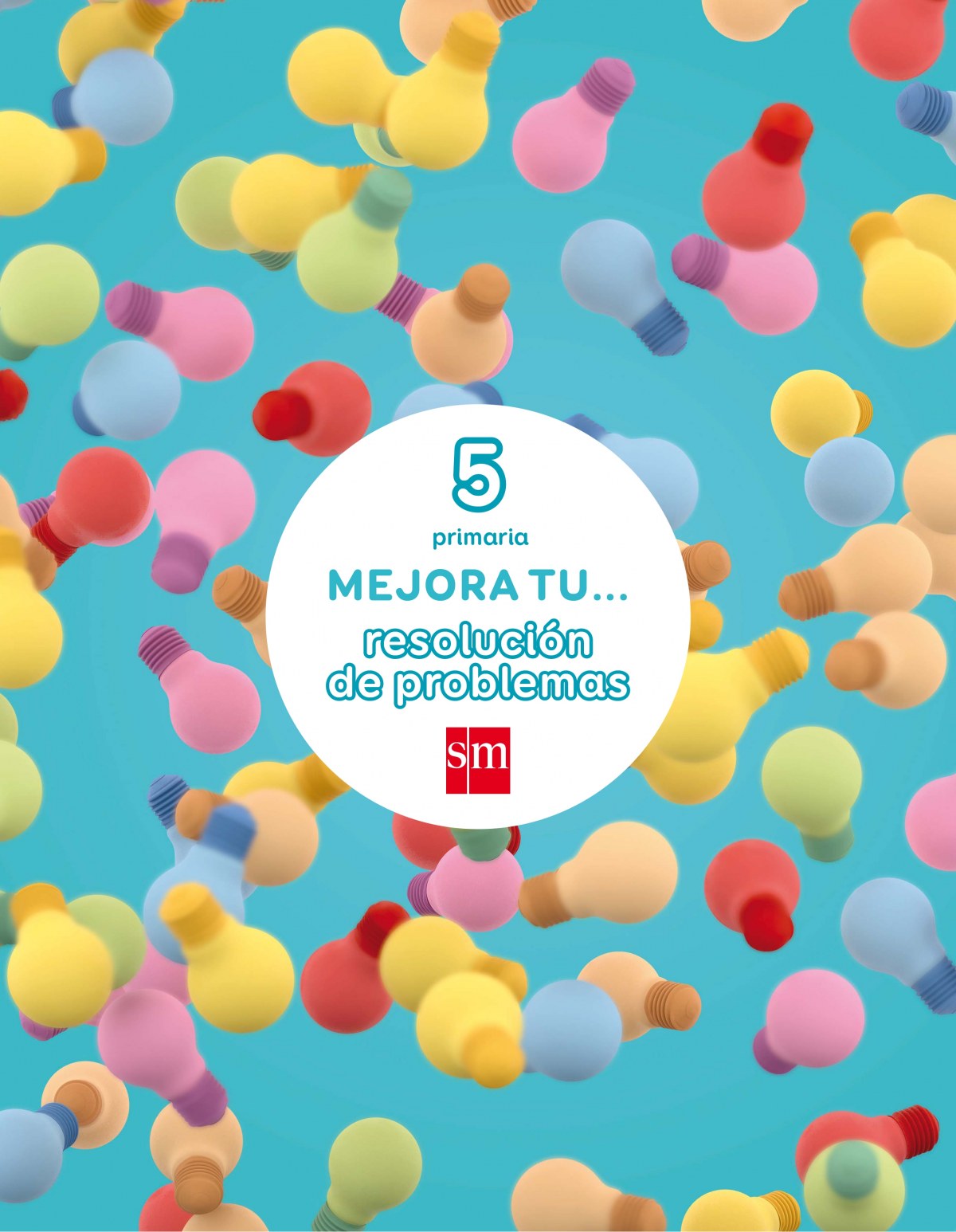 Cuaderno resolución de problemas 5 5º Primaria 2017