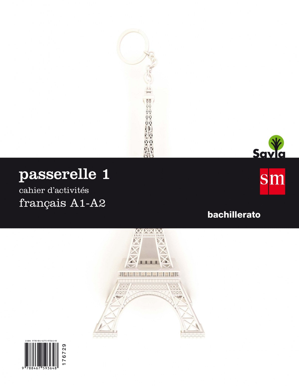 Passerelle francés 1º Bachillerato Cahier d'exercices 2017