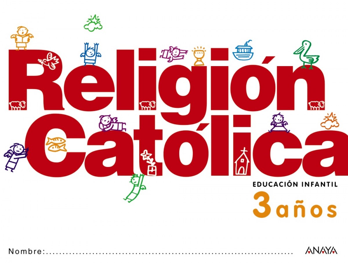 RELIGION CATOLICA 3 AÑOS