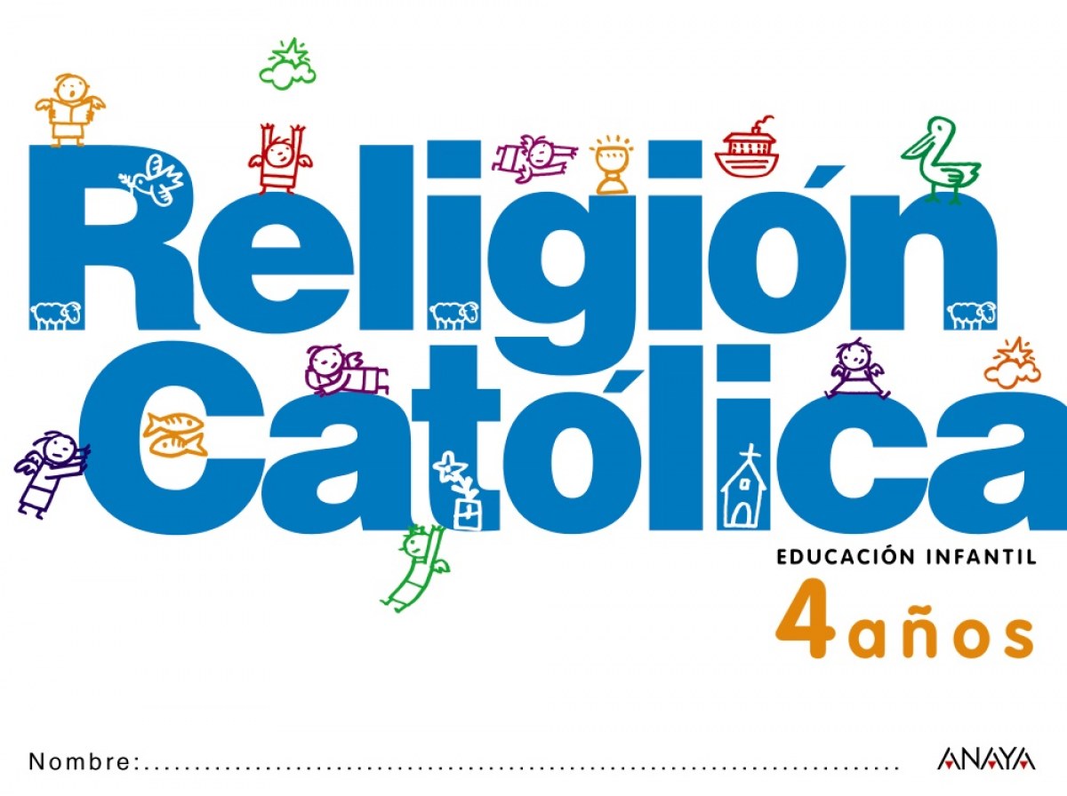 RELIGION CATOLICA 4 AÑOS