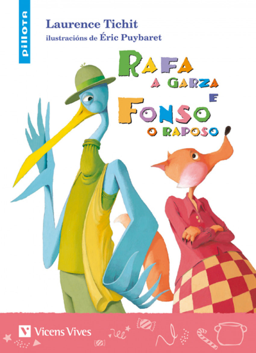 rafa a garza e fonso o raposo (pillota +6 anos)