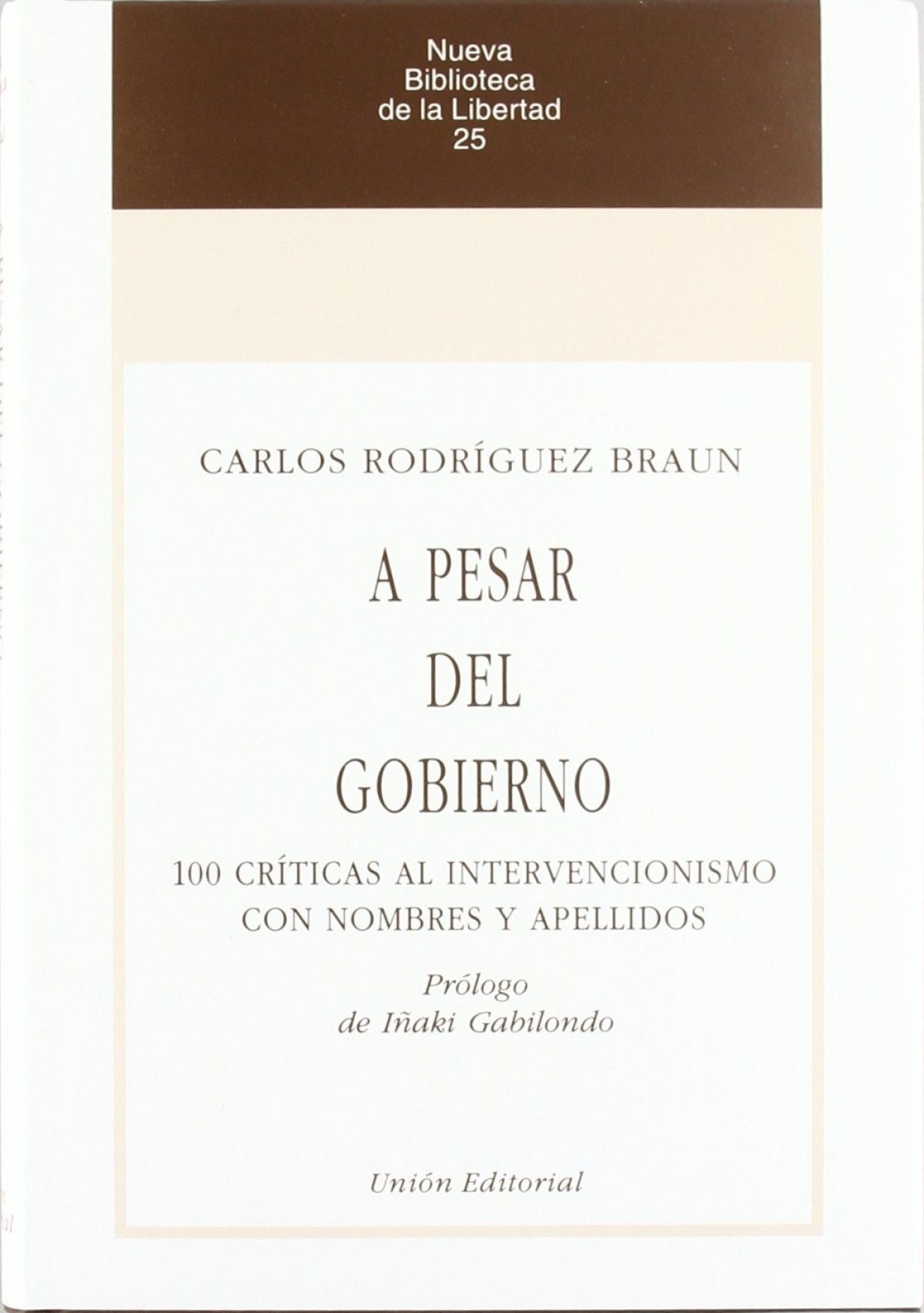 A Pesar Del Gobierno