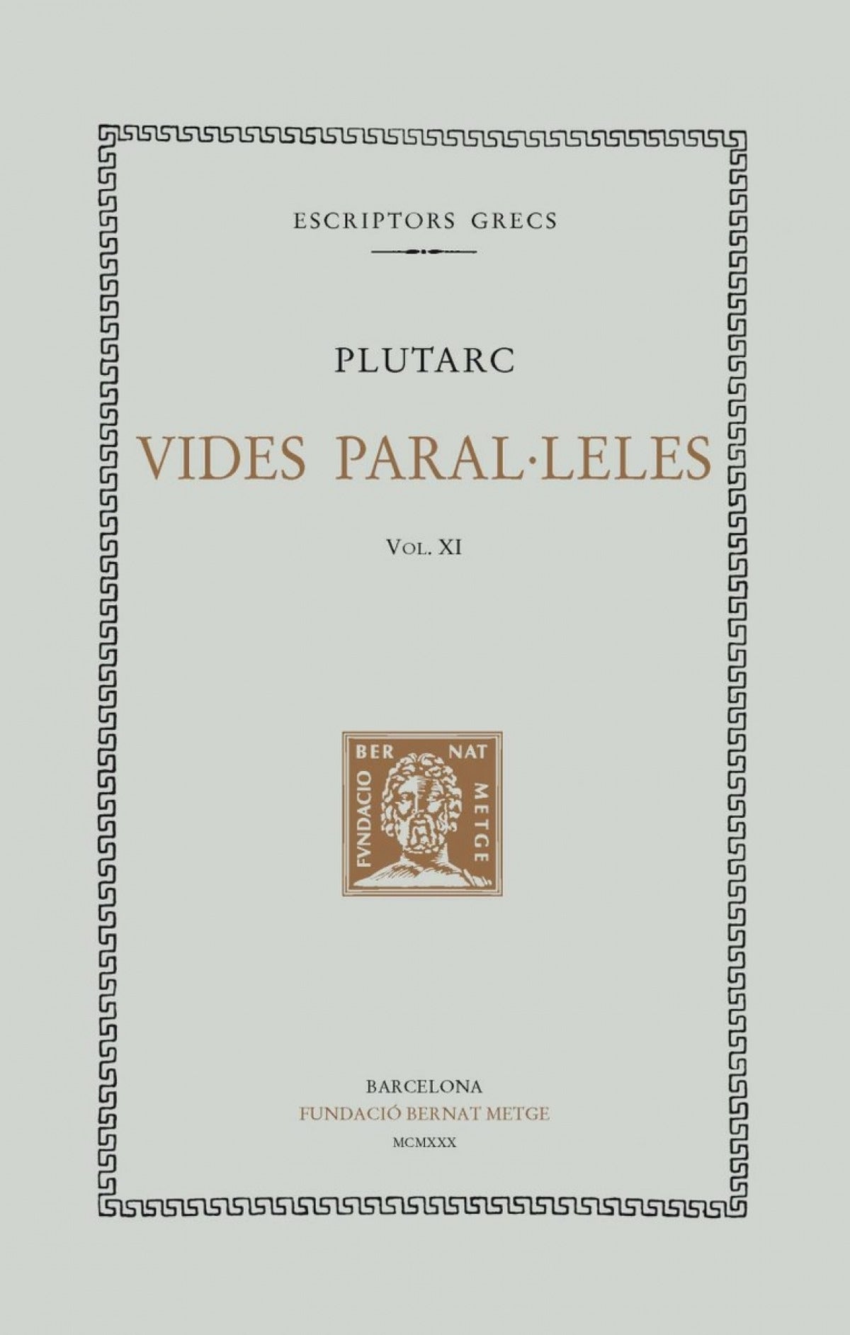 Vides paral·leles, vol. XII: Artaxerxes. Agis i Cleòmenes. Tiberi i Gaius Grac