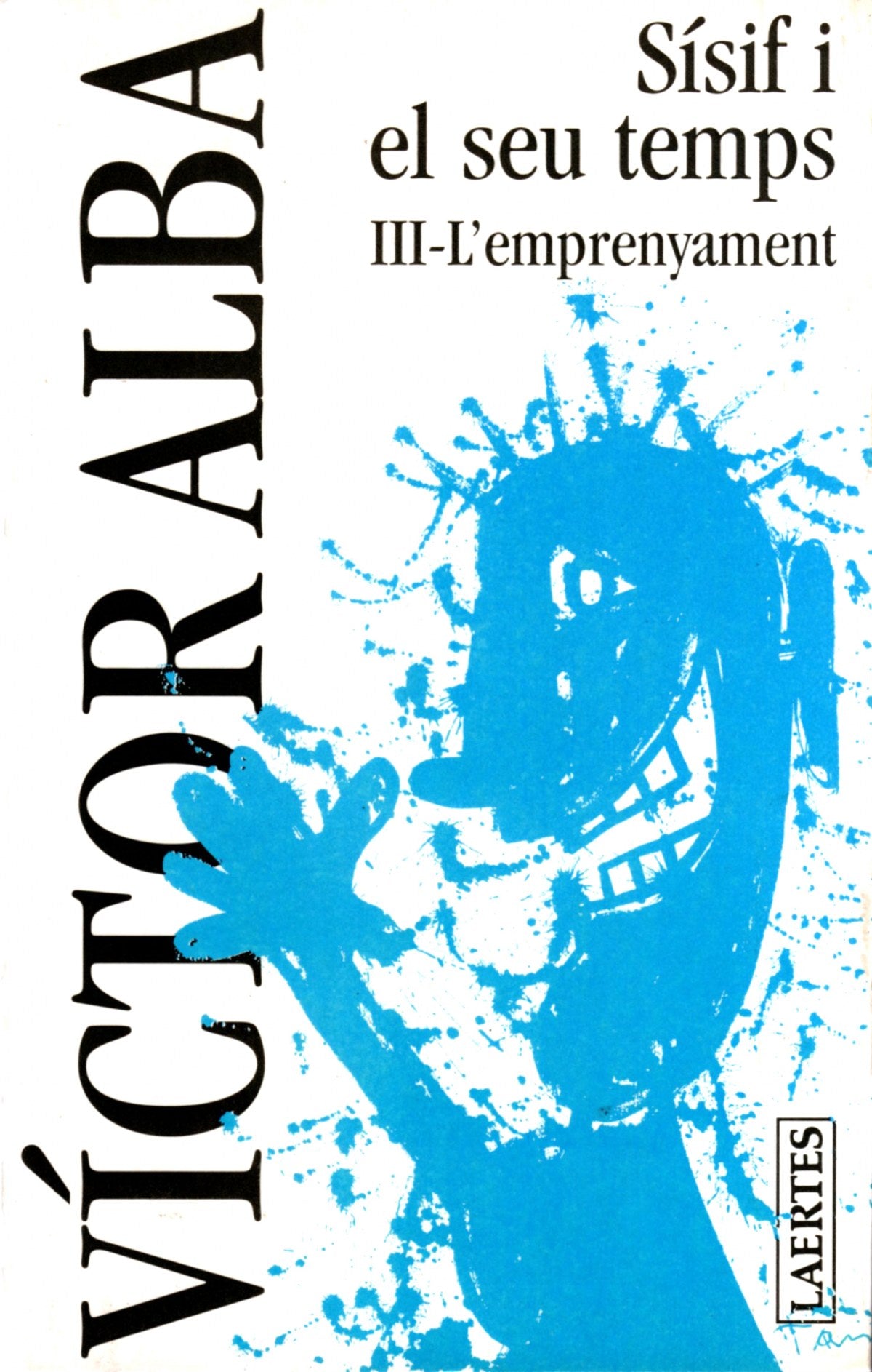 S¡sif i el seu temps. III- L'emprenyament