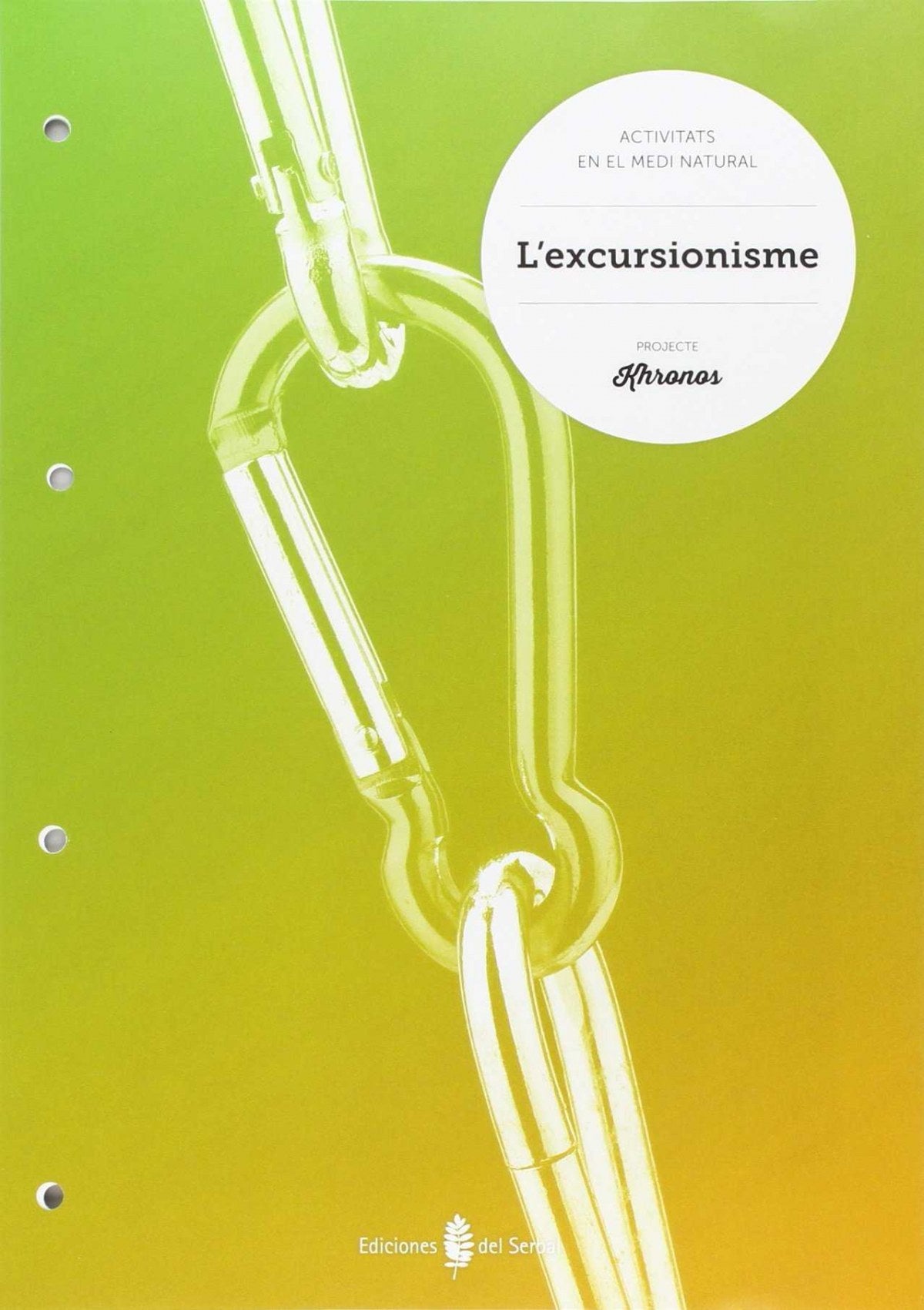 L'excurionisme.Quadern Educació Física ESO Khronos
