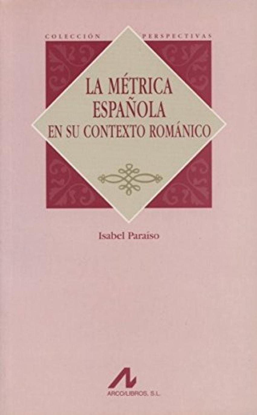 La métrica española en su contexto románico