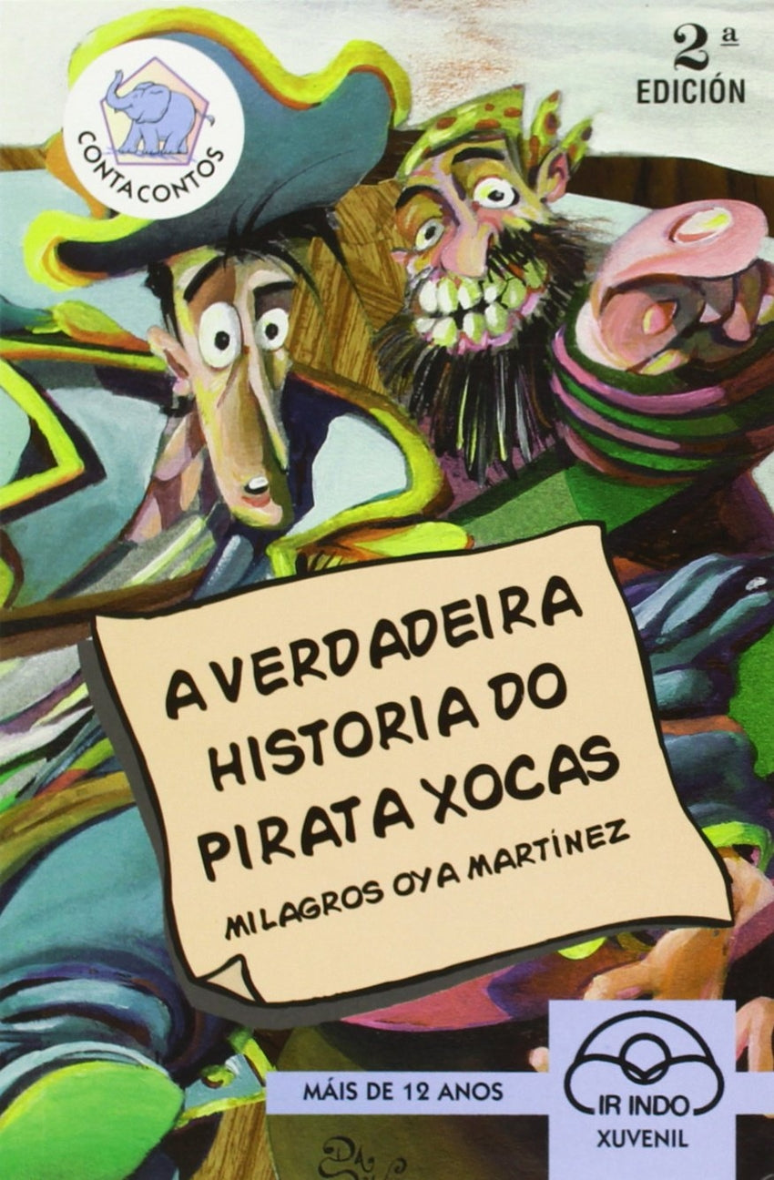 A verdadeira historia do pirata Xocas