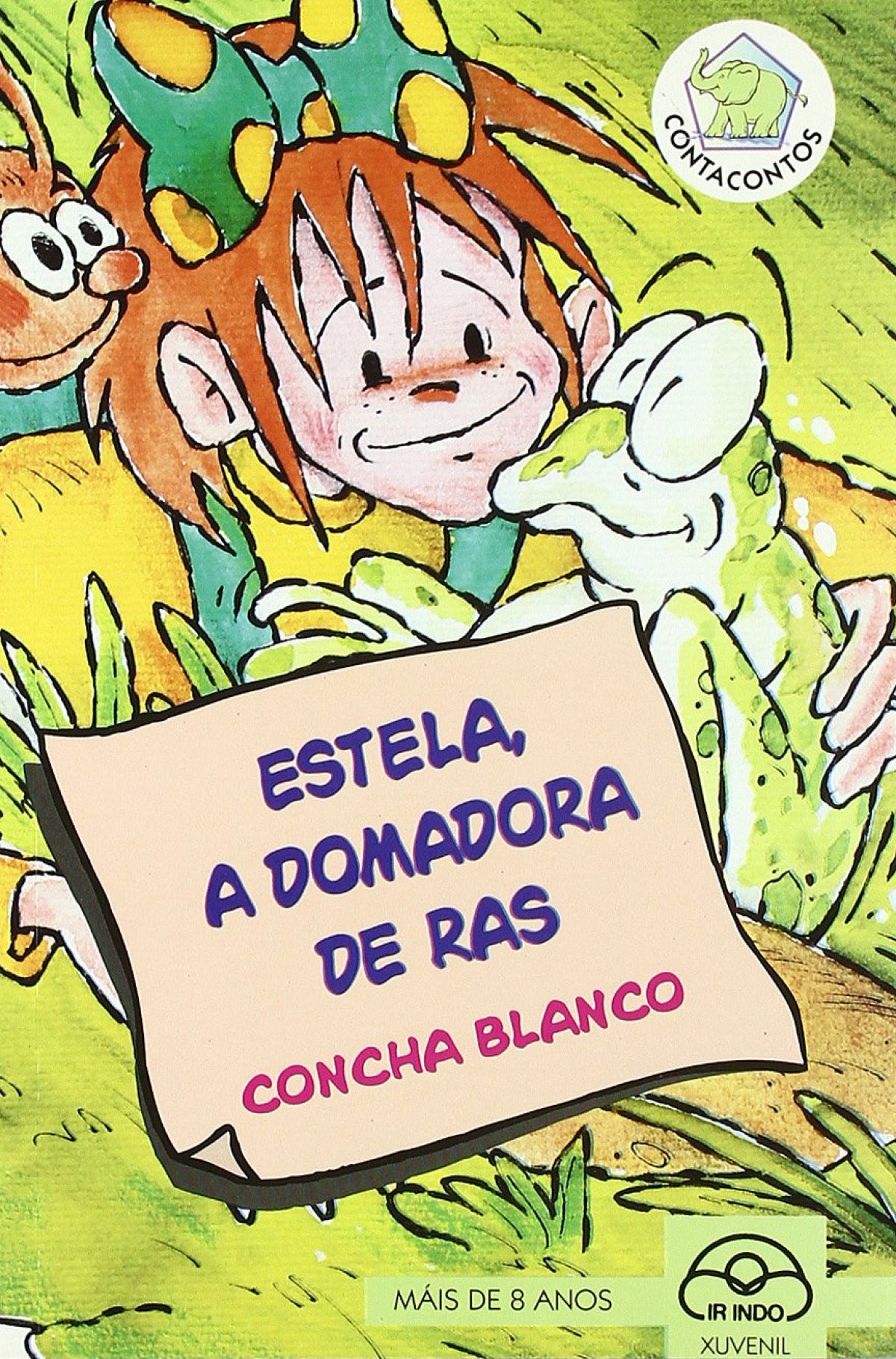 Estela, a domadora de ras