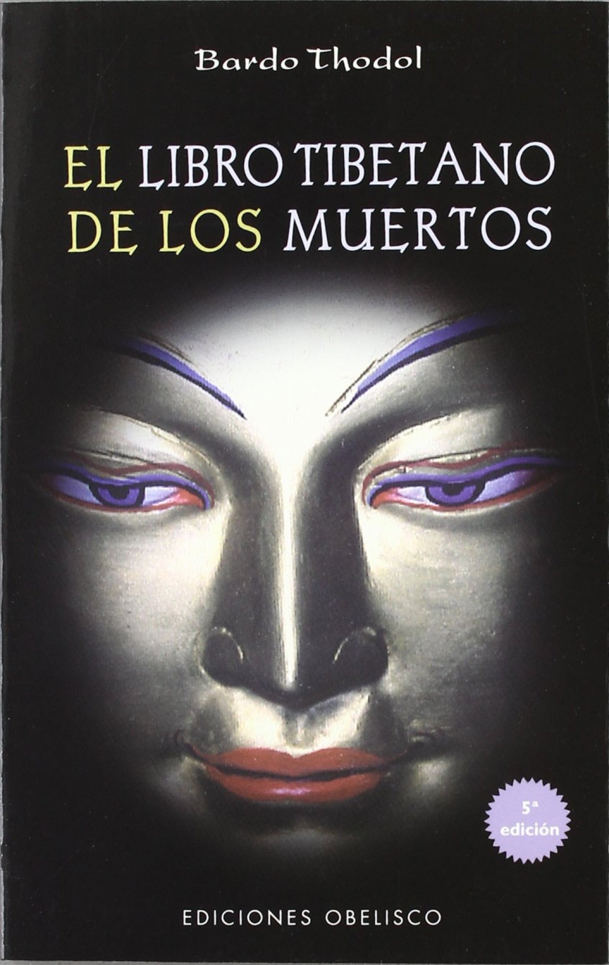 Libro tibetano de los muertos, El