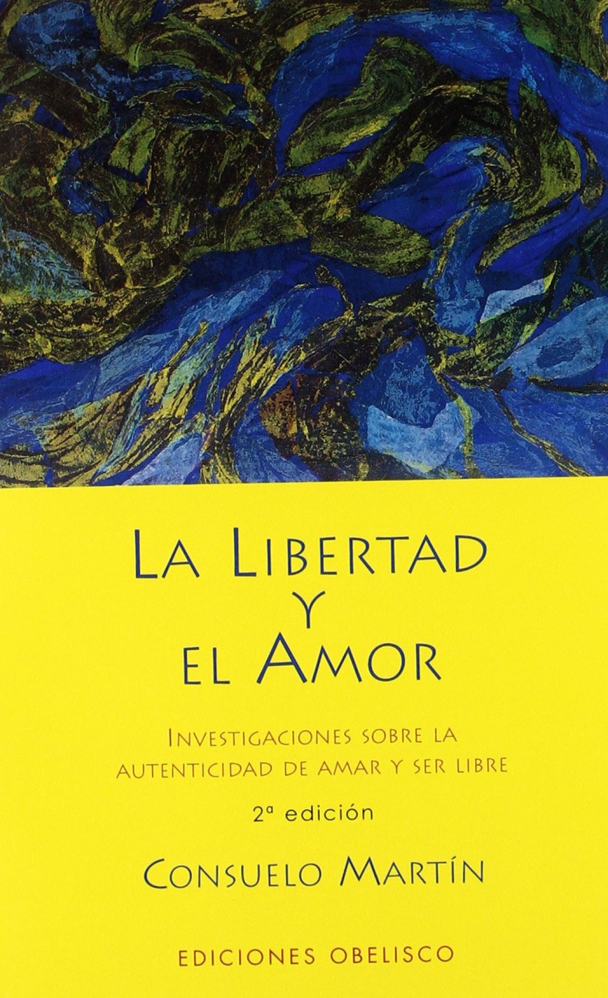 LIBERTAD Y EL AMOR, LA