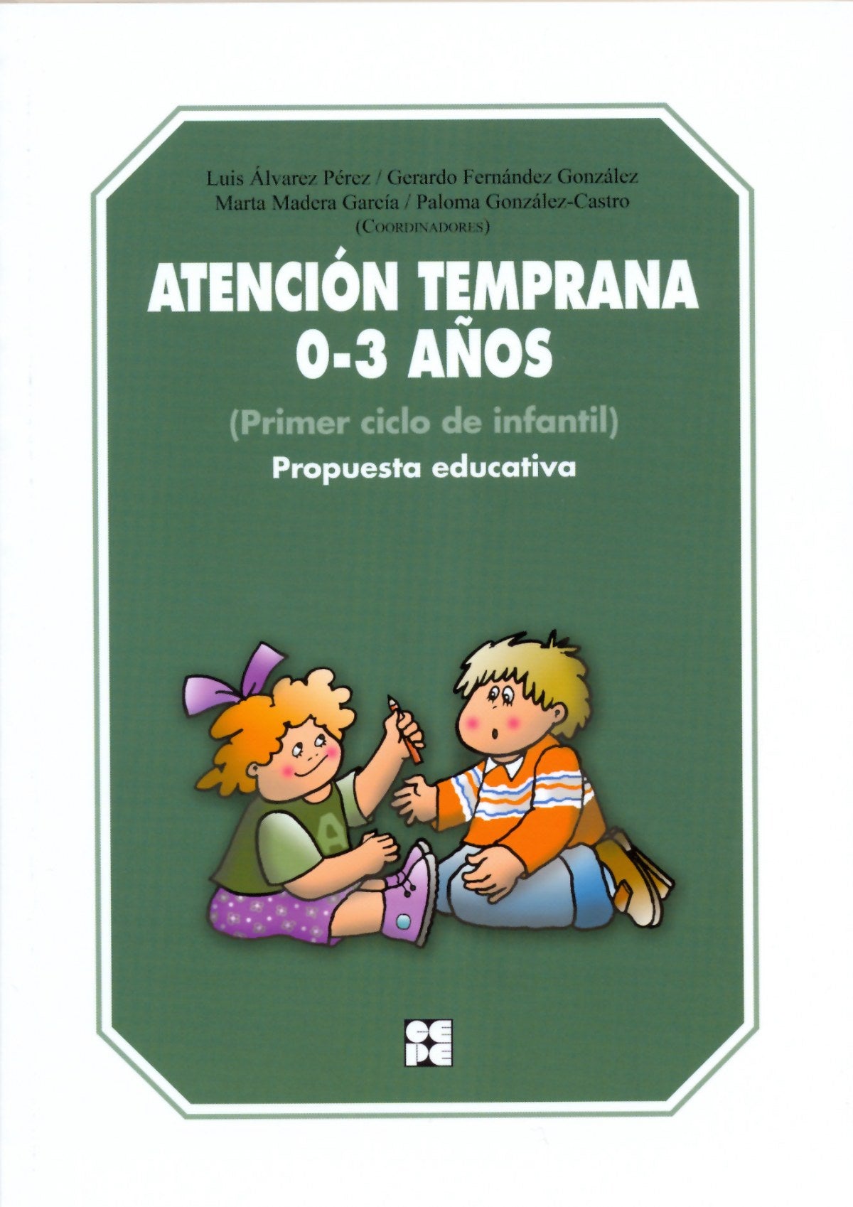 ATENCION TEMPRANA 0-3 AÑOS-PRIMER CICLO EDUCACION INFANTIL