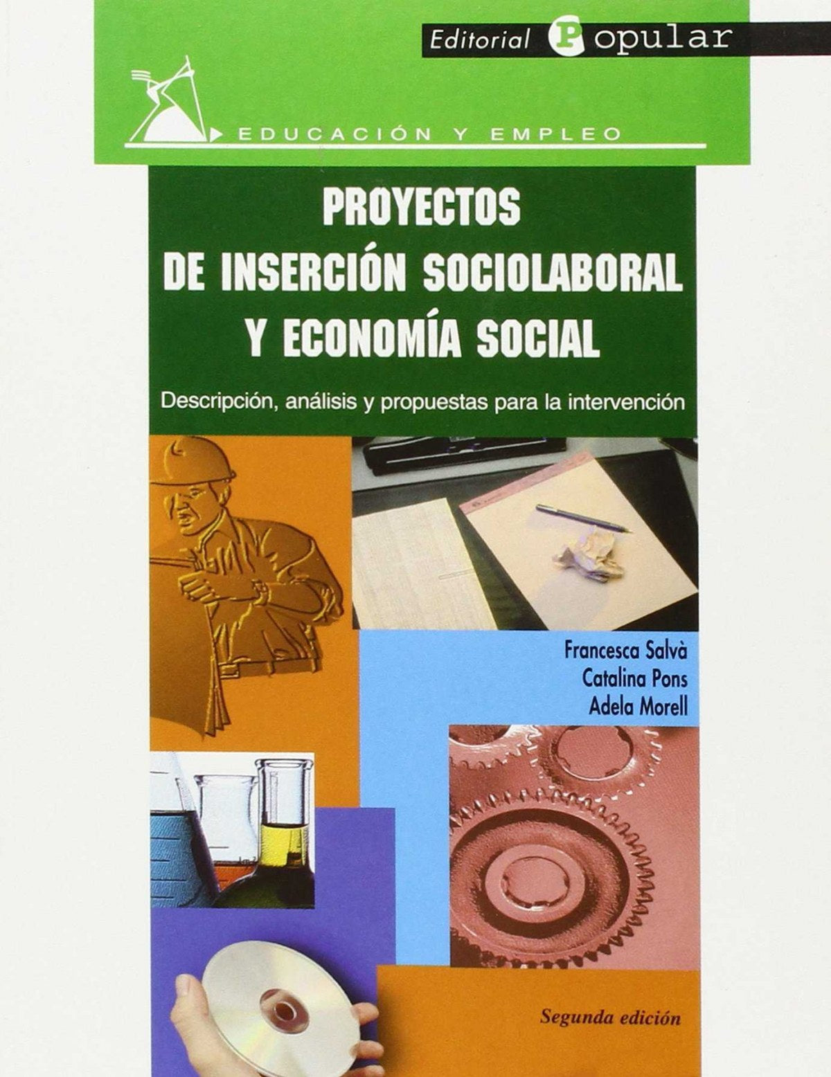 Proyectos de inserción sociolaboral y economía social