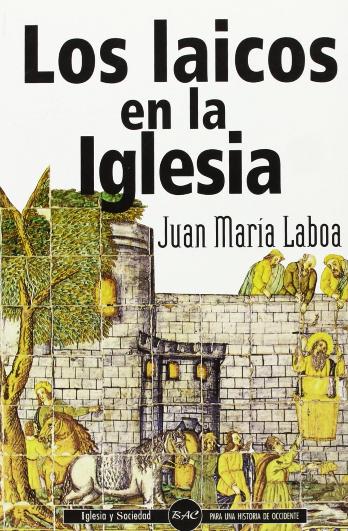 Los laicos en la Iglesia