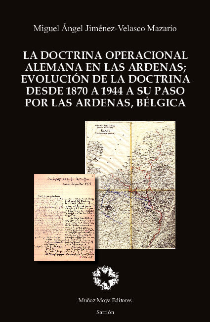 La doctrina operacional alemana en las Ardenas