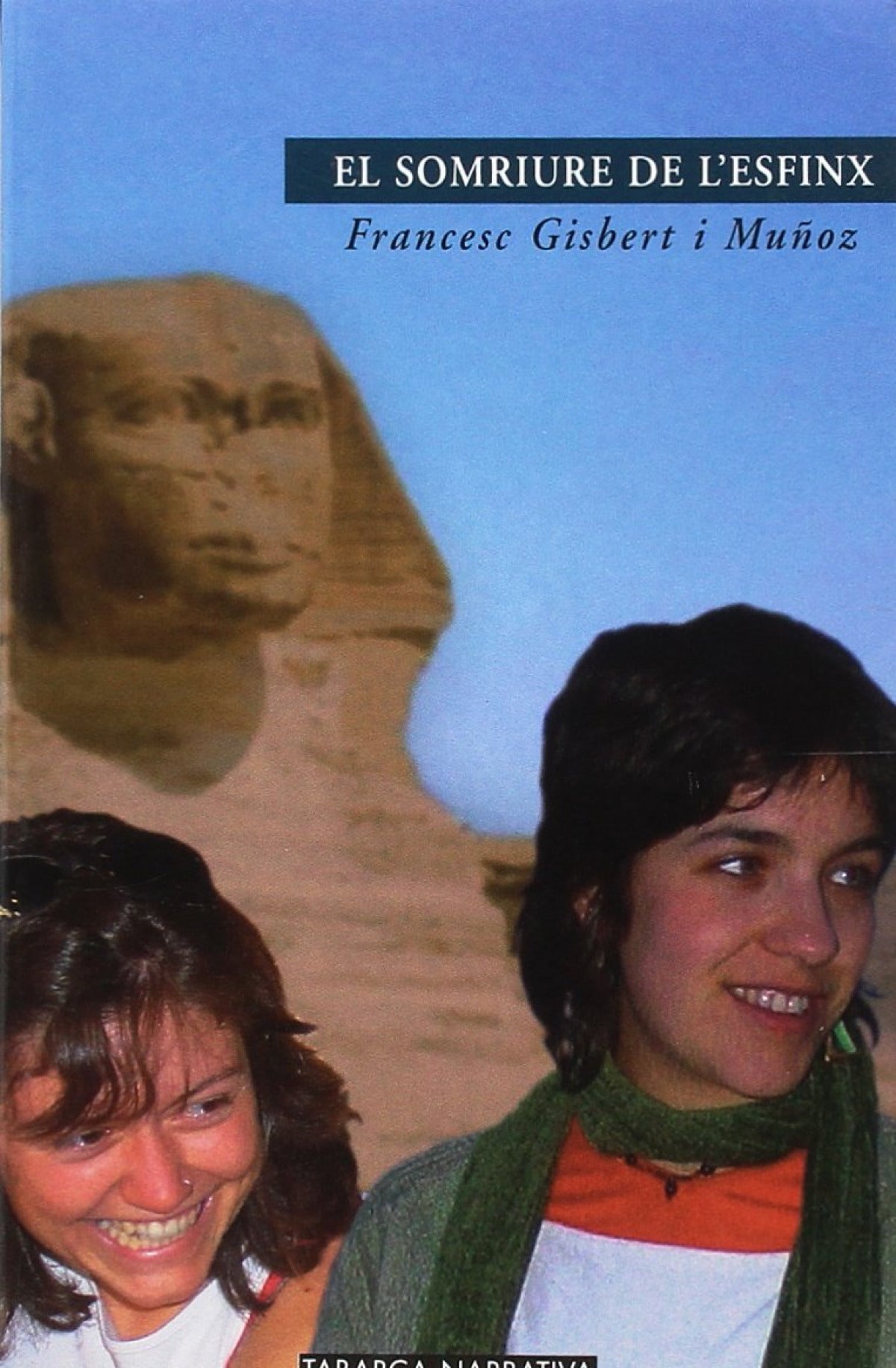 Somriure de L'esfinx