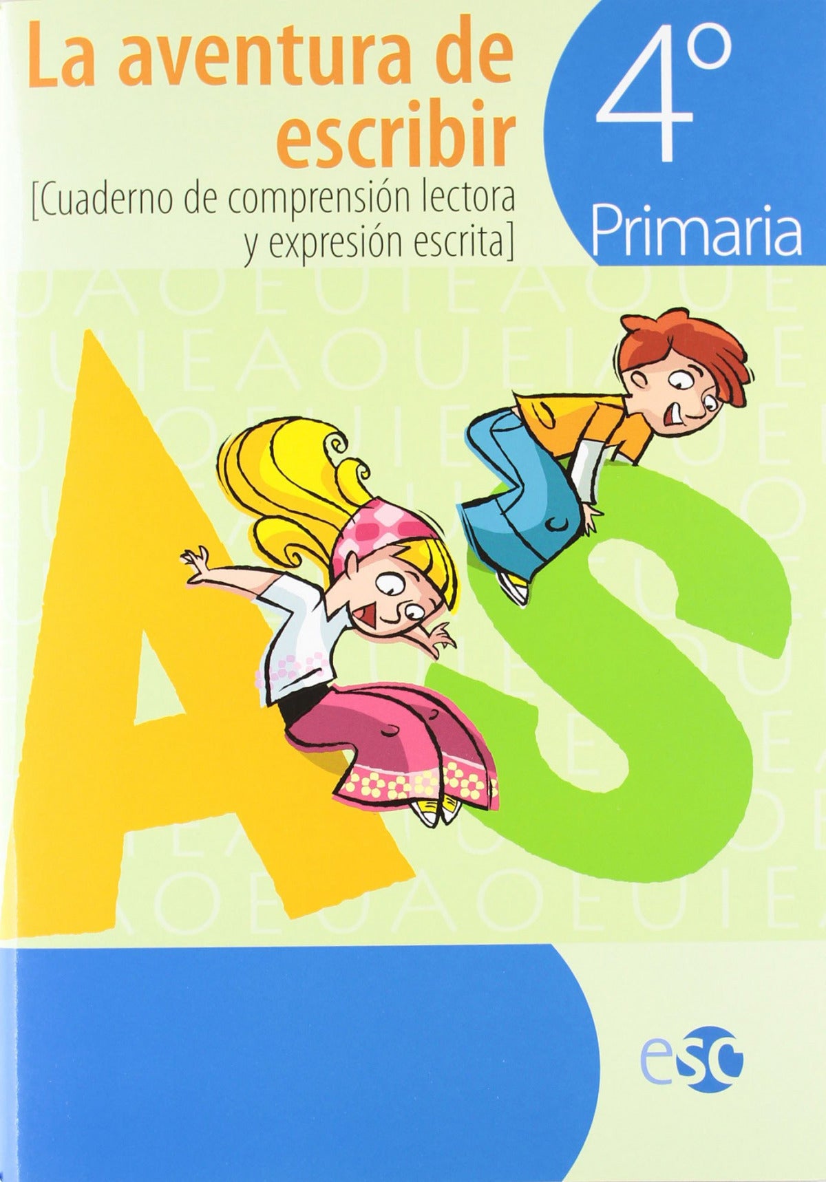 (08).AVENTURA DE ESCRIBIR 4O.PRIMARIA
