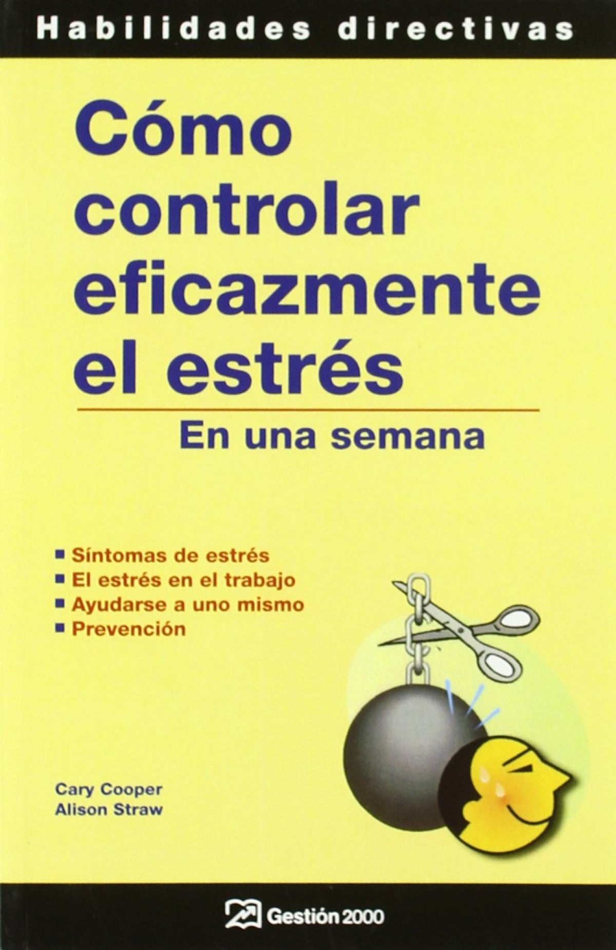 Cómo controlar eficazmente el estrés