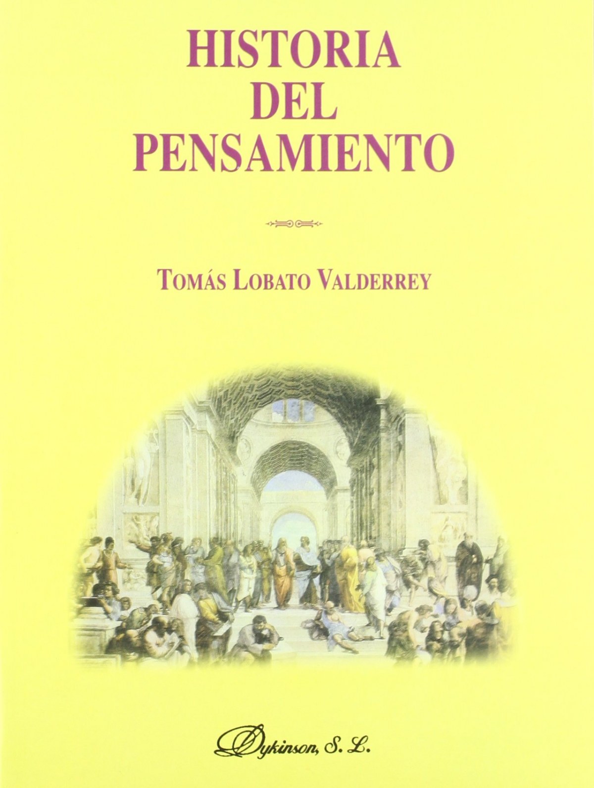 HISTORIA DEL PENSAMIENTO