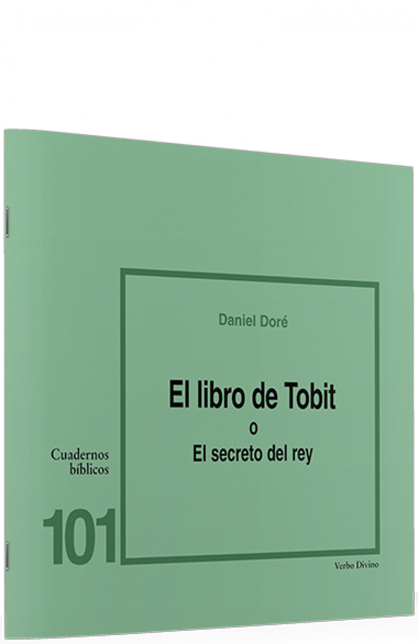 101.libro Tobit o secreto rey .(Cuadernos Biblicos)