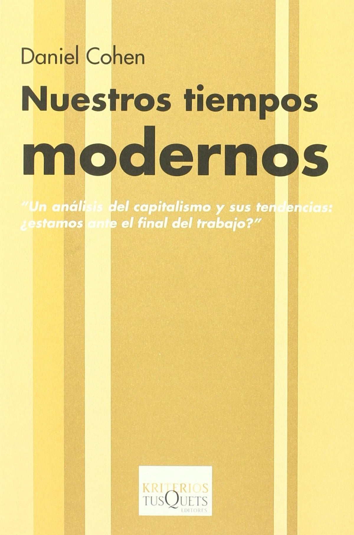 Nuestros tiempos modernos