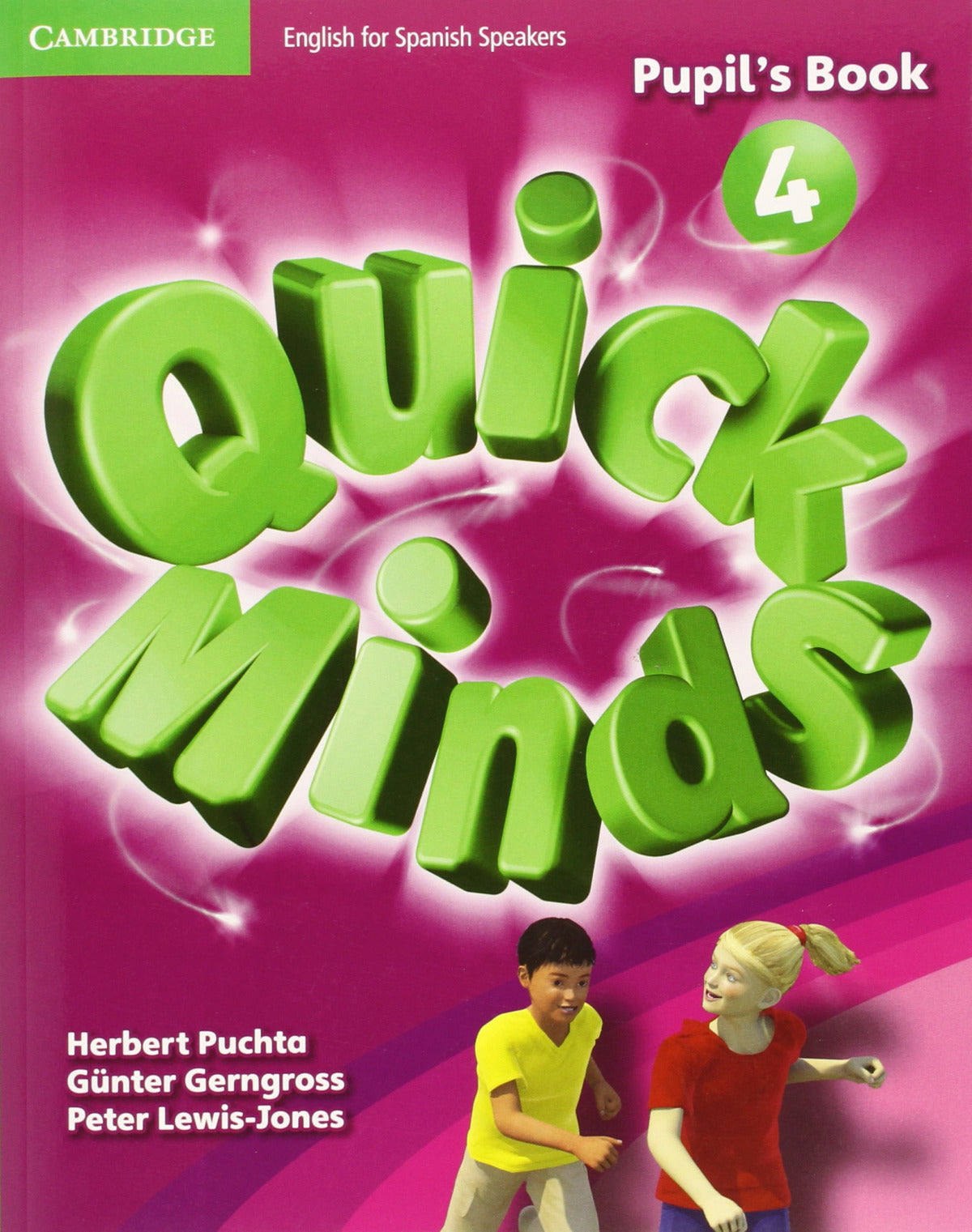 quick minds 4º.prim.(pupil's book)