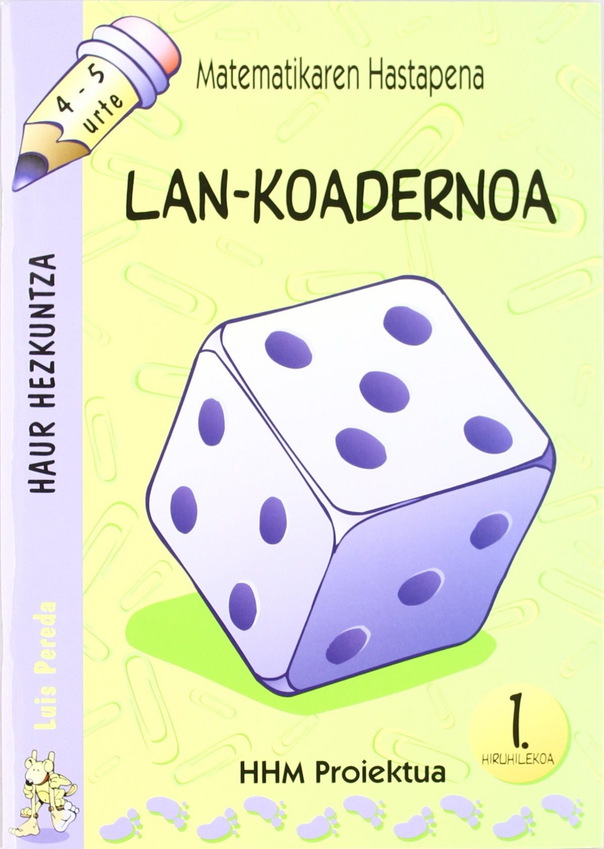 Matematika (HHM) 4-5 urte (1. Hiruhilekoa)
