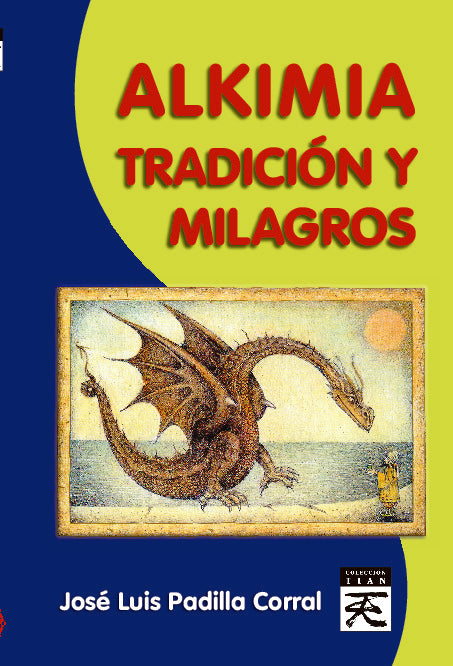 Alkimia, tradición y milagros