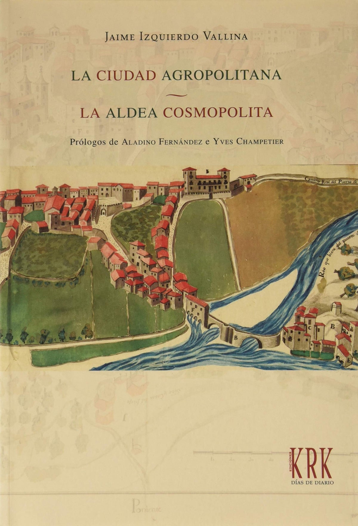 CIUDAD AGROPOLITANA