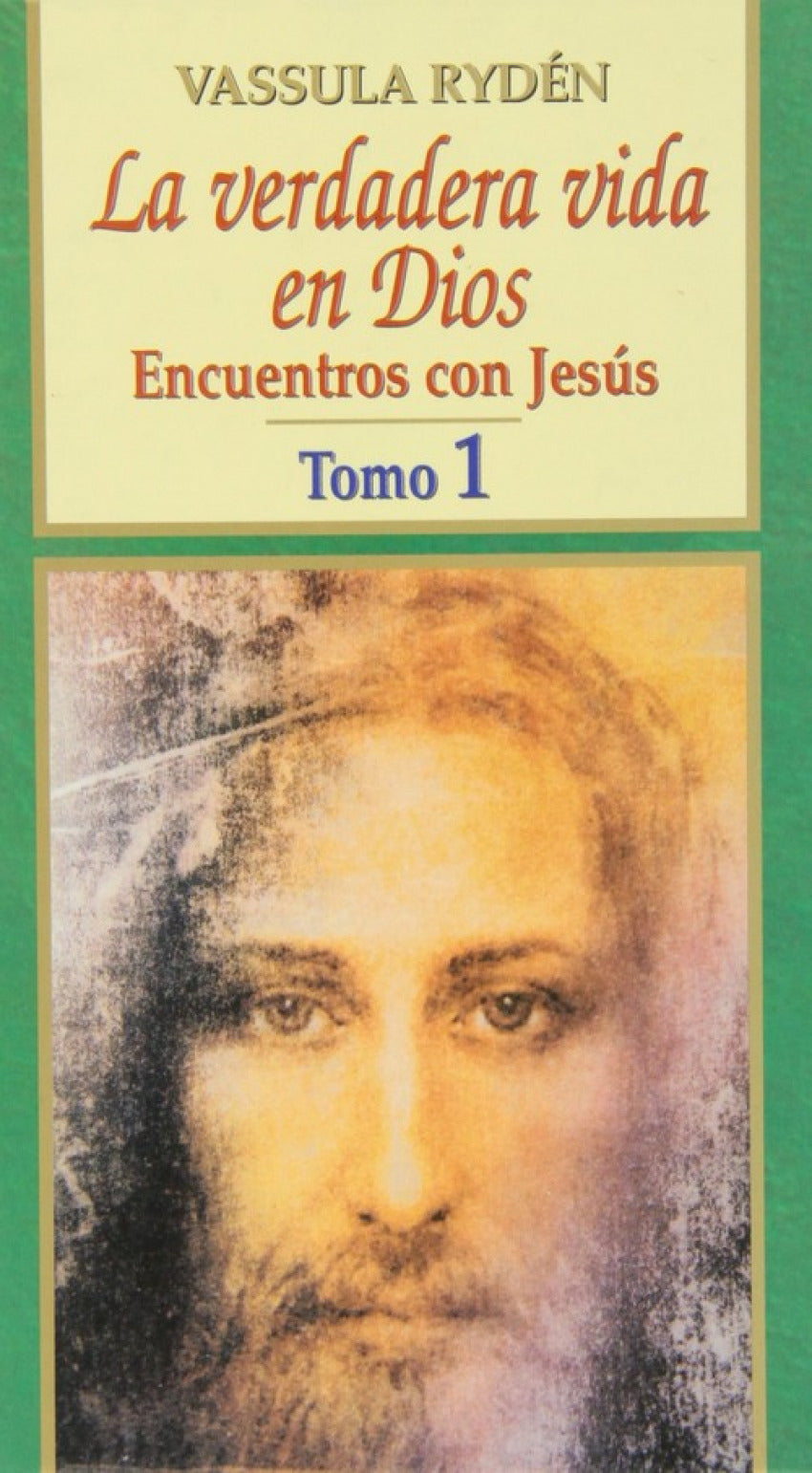 La verdadera vida en Dios, 1