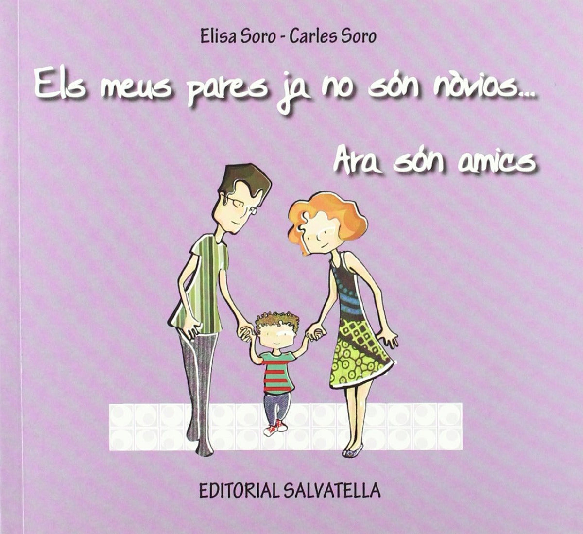 MEUS PARES JA NO SON NOVIOS... ARA SON AMICS