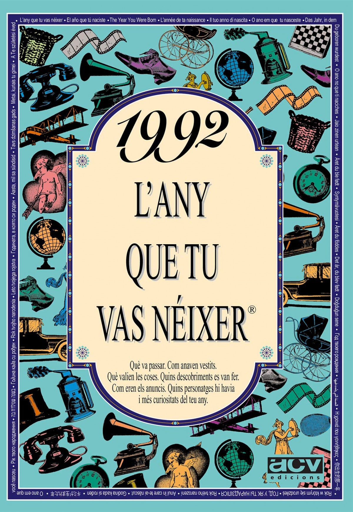 1992.L'any que tu vas néixer