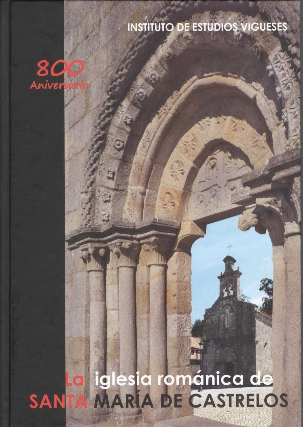 La iglesia románica de Santa María de Castrelos