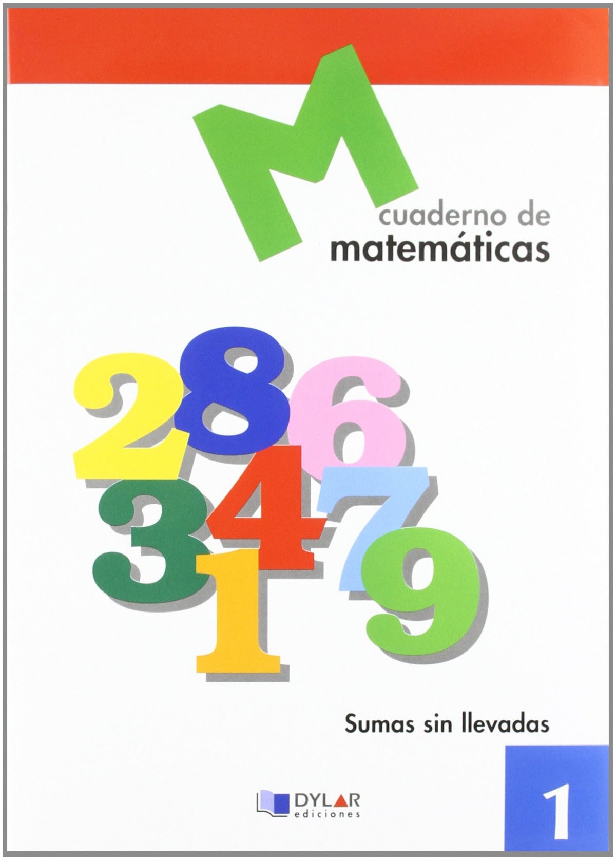 MATEMATICAS 1 - Sumas sin llevadas
