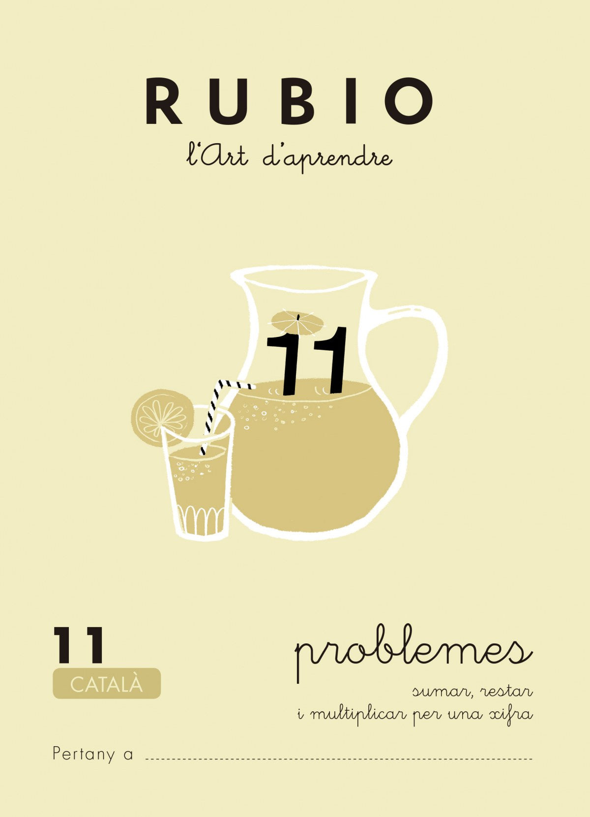 Rubio l'art d'aprendre. Problemes 11