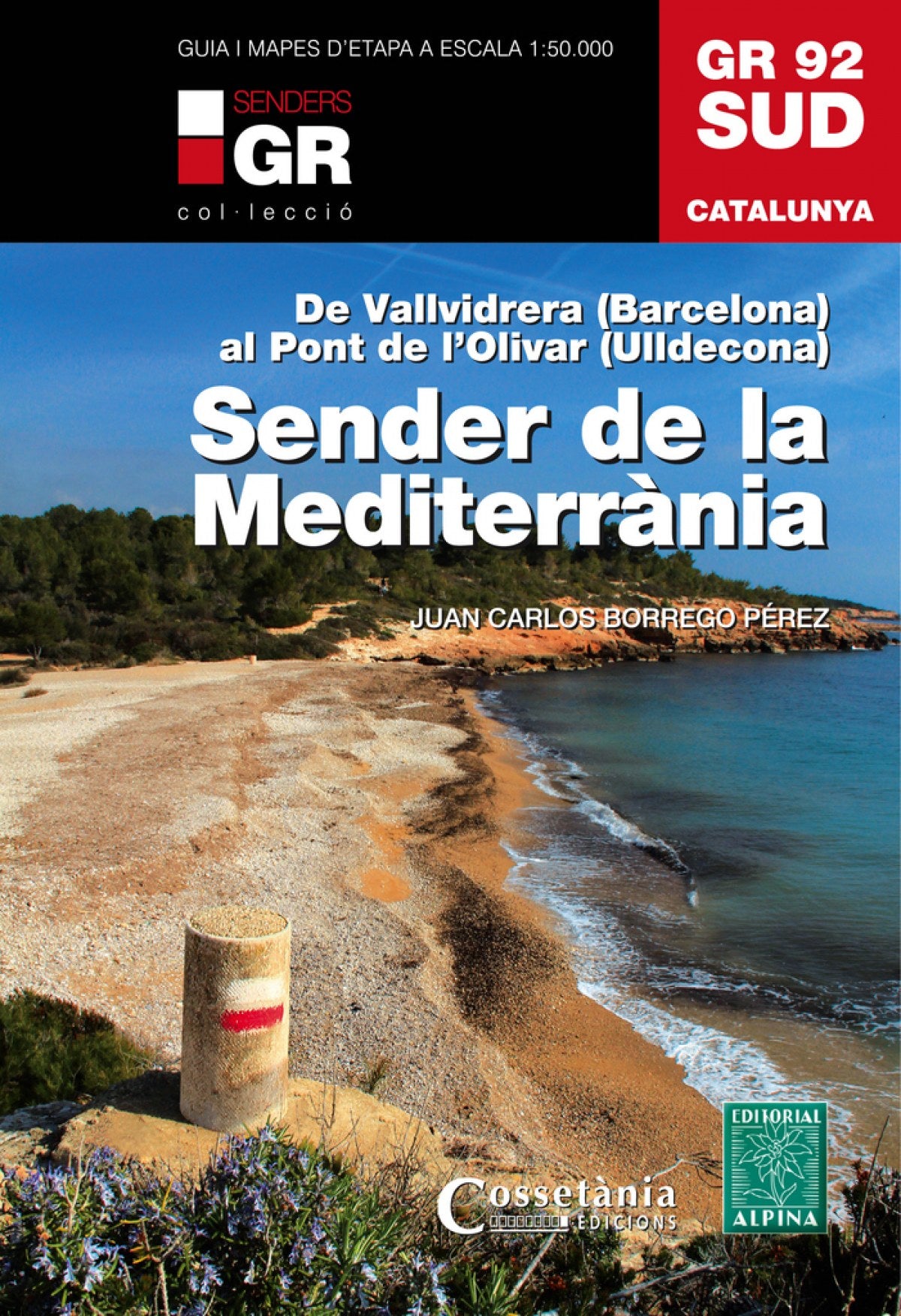 SENDER DEL MEDITERRANI. GR 92 SUD