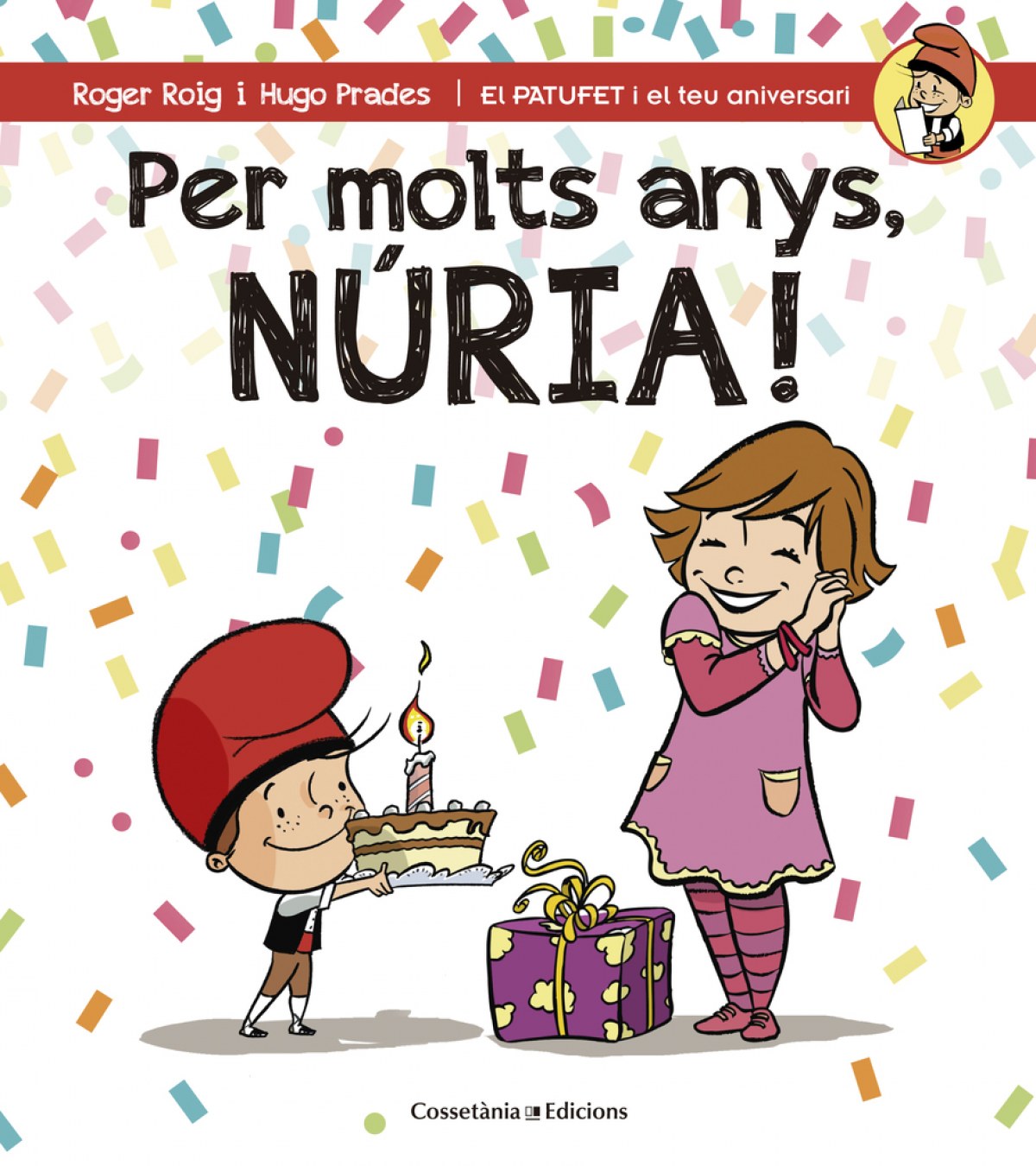 Per molts anys, nuria!
