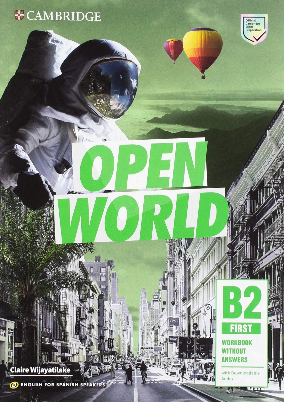 OPEN WORLD FIRST. WORKBOOK WITHOUT KEY 2019