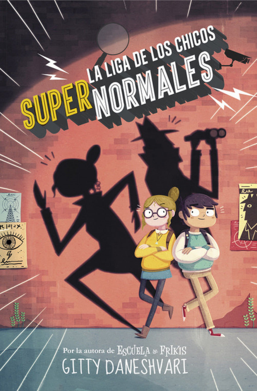 la liga de los chicos supernormales