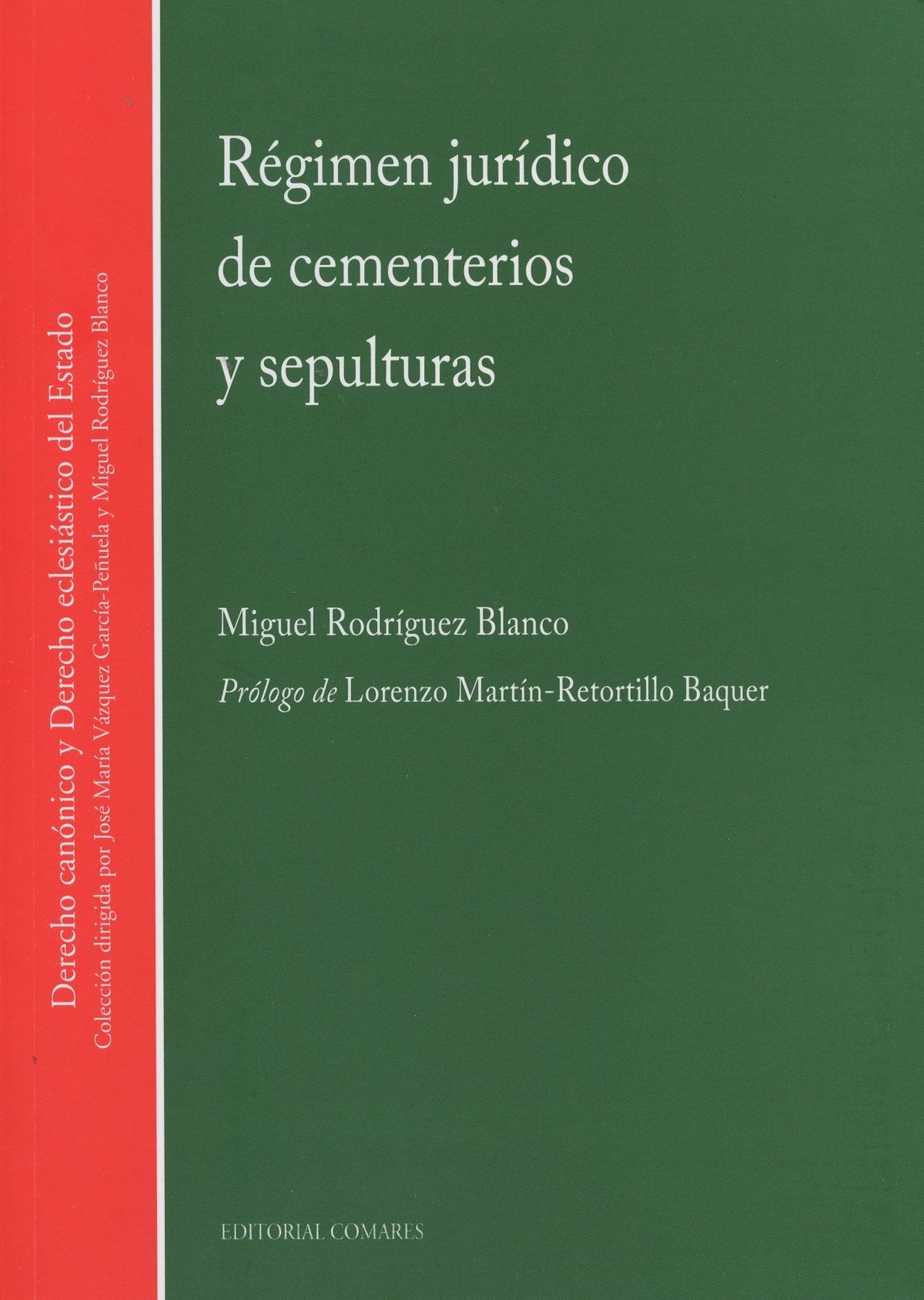 Régimen jurídico de cementerios y sepulturas